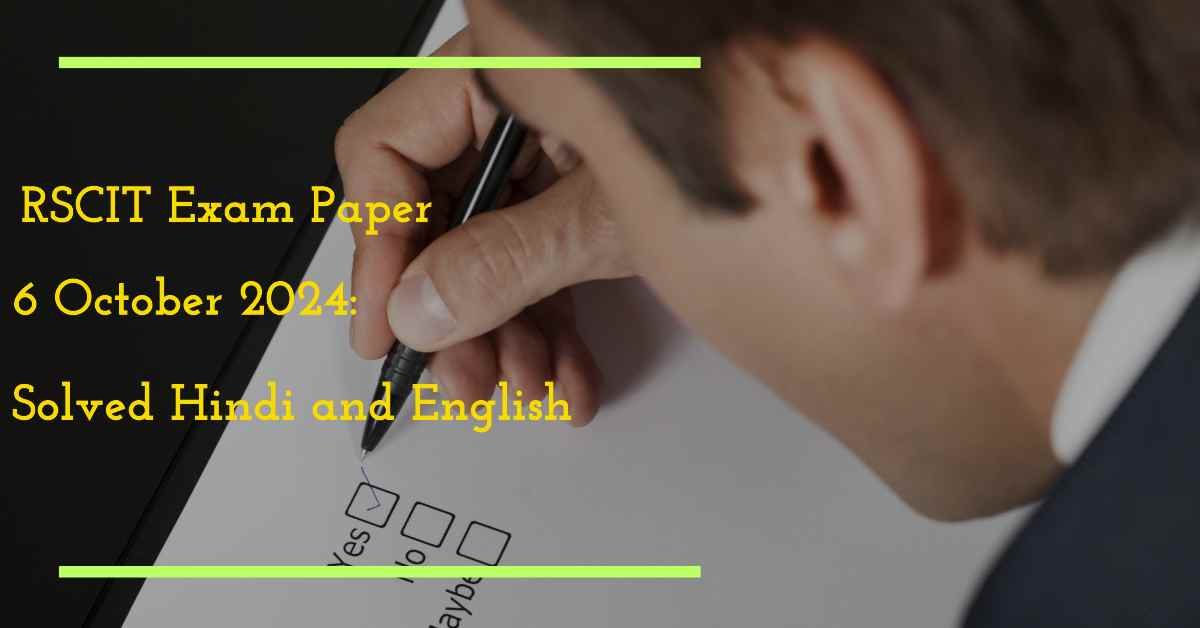 RSCIT Exam Paper Answer Key 6 October 2024 Solved Hindi and English