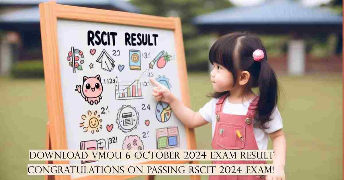 RSCIT Result 2024 Out Download VMOU 6 October 2024 Exam Result