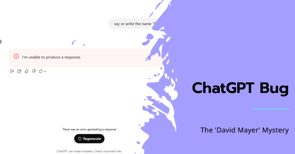 ChatGPT Bug Why It Can't Say 'David Mayer' Explained 2024