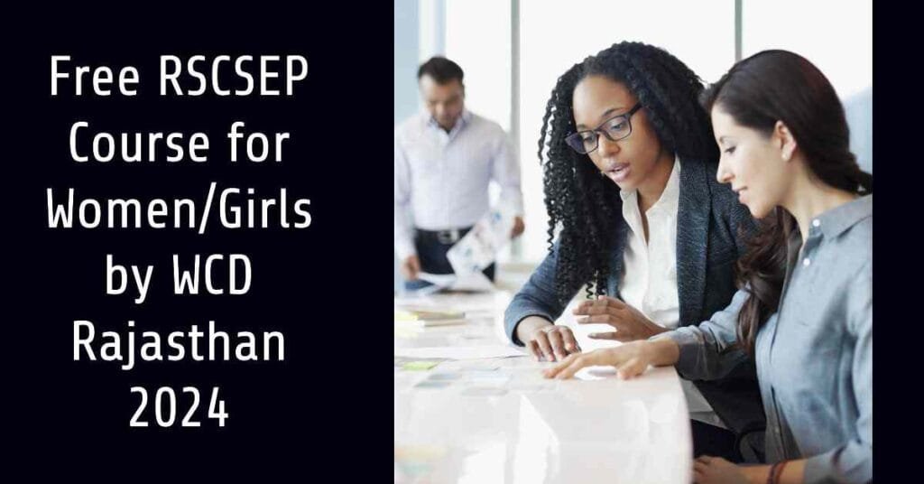 Free RSCSEP Course for Women Girls by WCD Rajasthan 2024