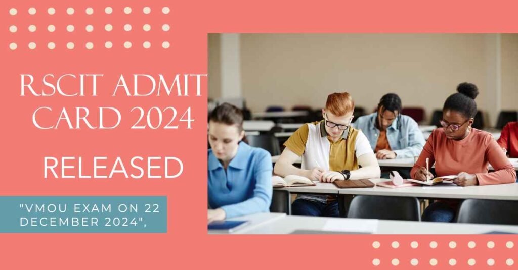 RSCIT Admit Card 2024 for VMOU Exam on 22 December 2024