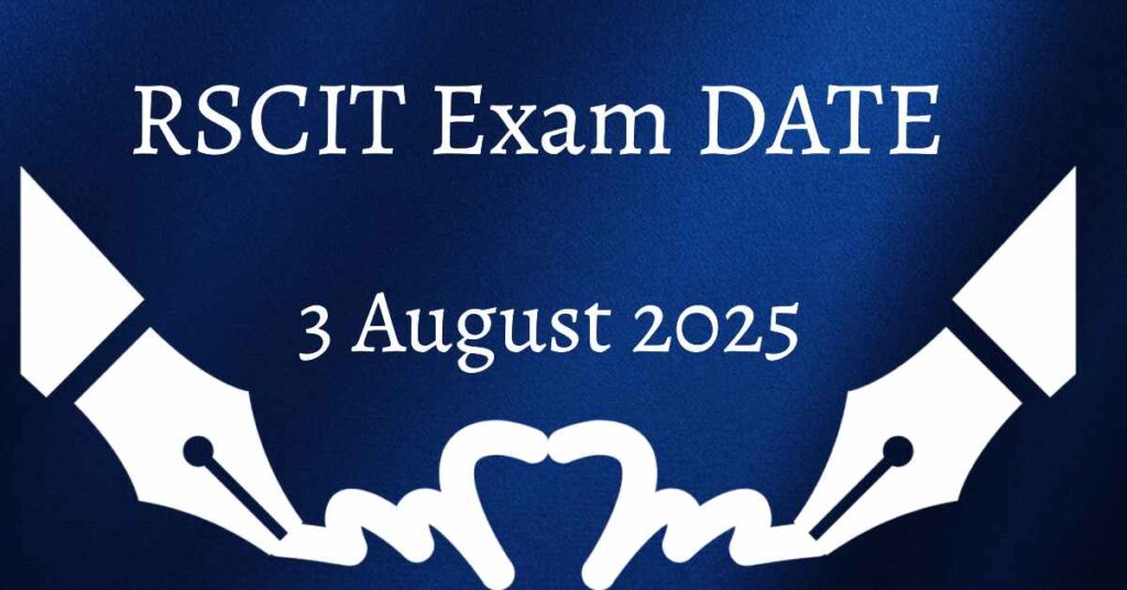 RSCIT Exam Date 2025 – VMOU RKCL conducted the RSCIT exam on 24 March 2025 across Rajasthan, check district-wise schedule and exam details.