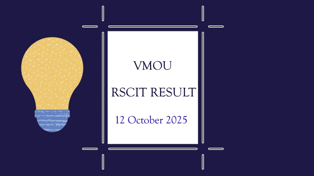 RSCIT Result 2025 Check VMOU 12 October 2025 Exam Result

