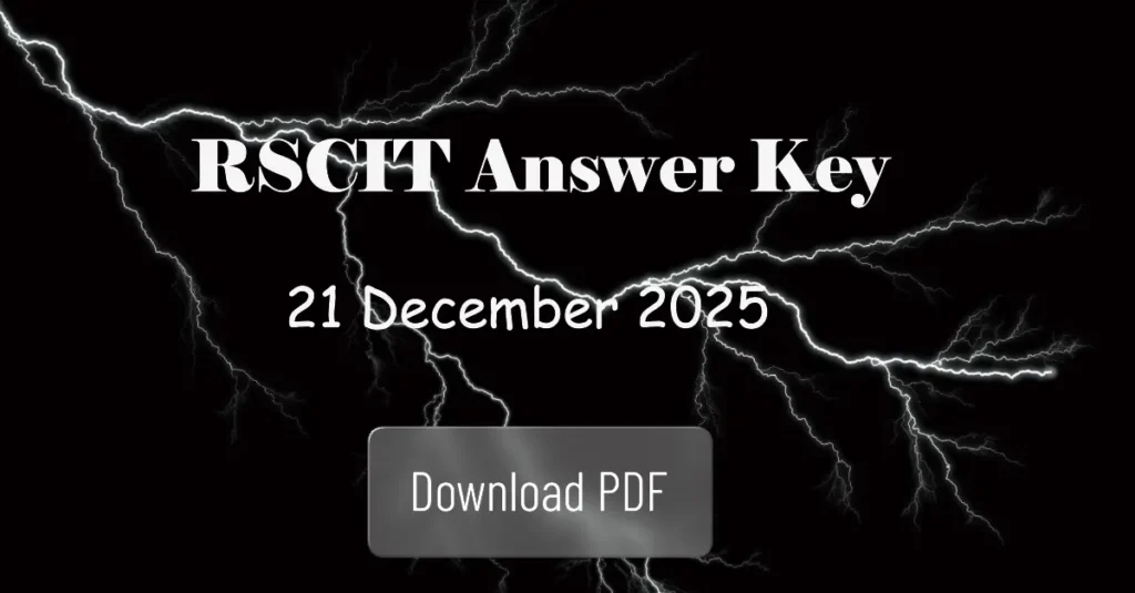 RSCIT Answer Key 21 December 2025 PDF Download