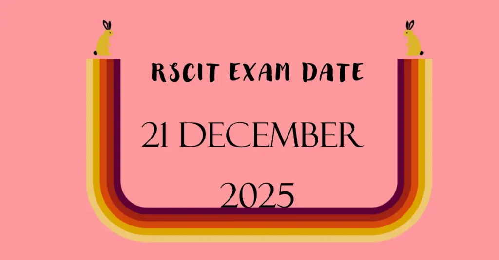 RSCIT Exam Date 2025 21 December RKCL VMOU Exam Notice