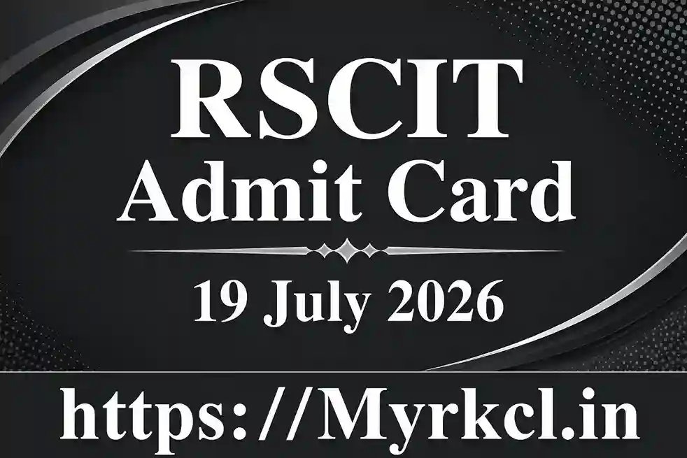 RSCIT Admit Card 2026 for VMOU Exam on 19 July 2026