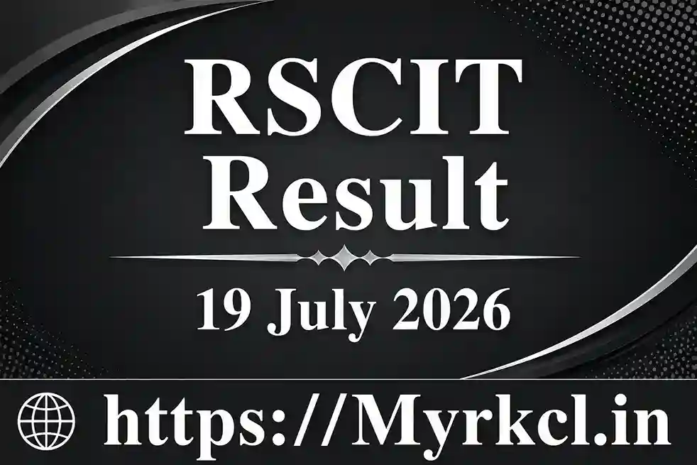 RSCIT Result 2026 Out: VMOU 19 July & 2 August Exam Result, Check Name and Roll Number Wise