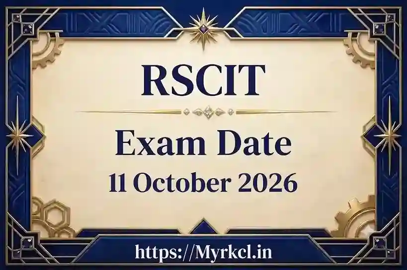 RSCIT Exam Date 2026: 11 October RKCL VMOU Phase 2 Exam